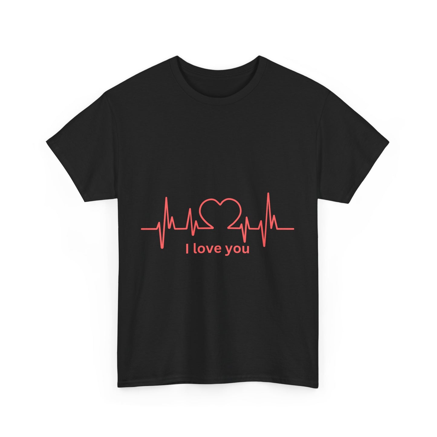 I Love You Heart Beat Unisex Tee