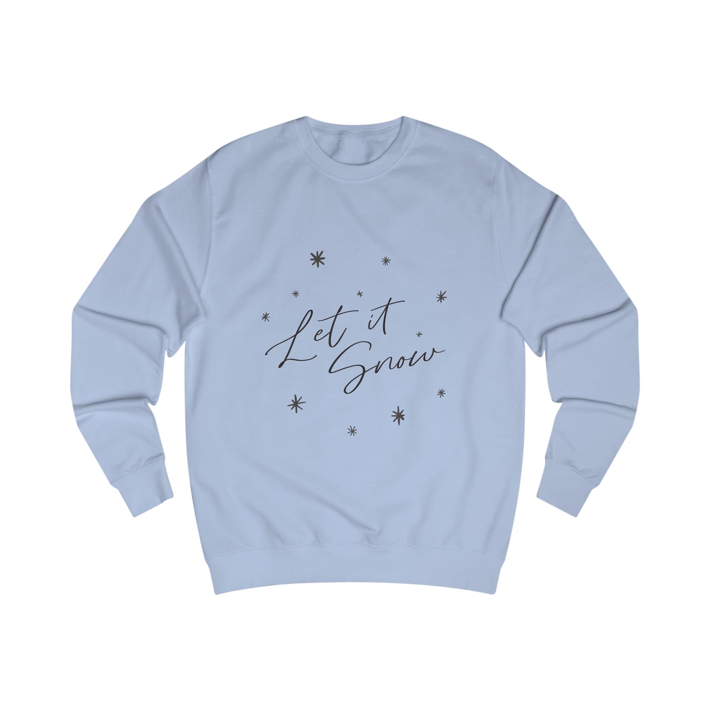 Let It Snow - Christmas Sweatshirt