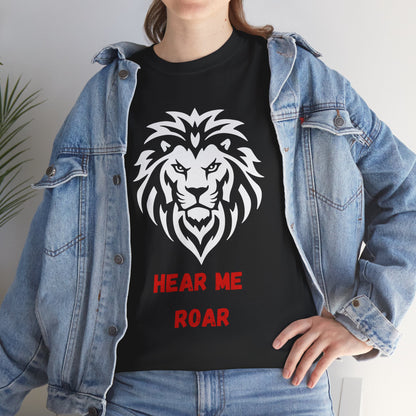 Hear me Roar T-Shirt, Bright, vibrant, make a statement t-shirt. This is for the bold, certain, animal lover, who adores a cat.  Full with paw on the rear. Wildlife.