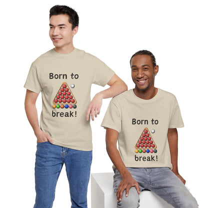 Unisex Heavy Cotton Tee - Born To Break