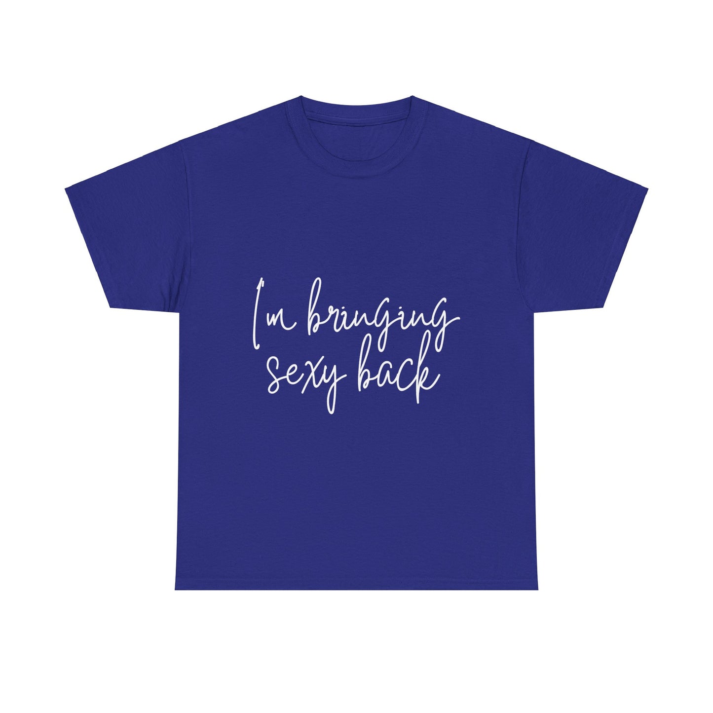 Sexy Back- Unisex Heavy Cotton Tee