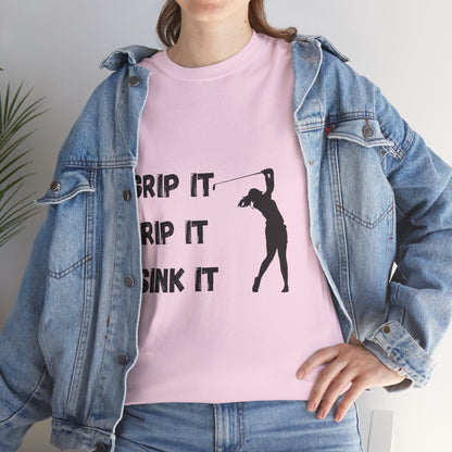 Unisex Heavy Cotton Tee - Grip It, Rip It, Sink It Woman