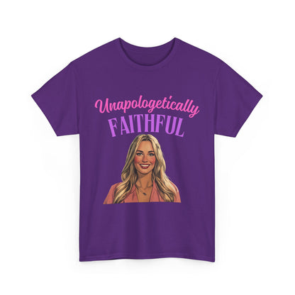 Unapologetically Faithful  Unisex Tee