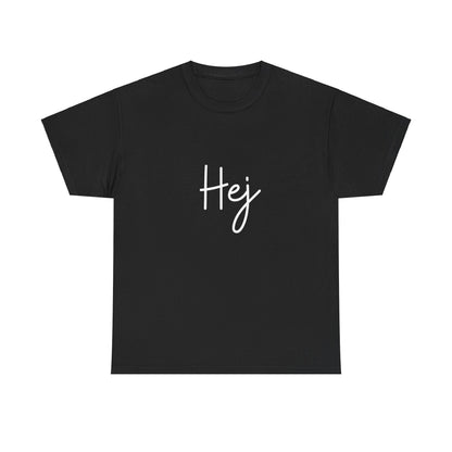 "Hej" & "Farvel" (Danish Greetings) Unisex Heavy Cotton Tee