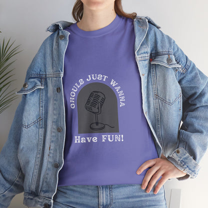 Unisex Heavy Cotton Tee - Ghouls Just Wanna Have Fun