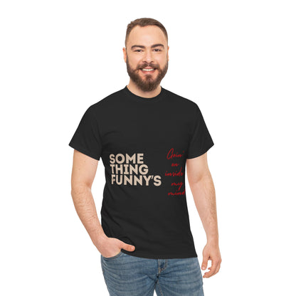 something-funny-unisex-heavy-cotton-tee