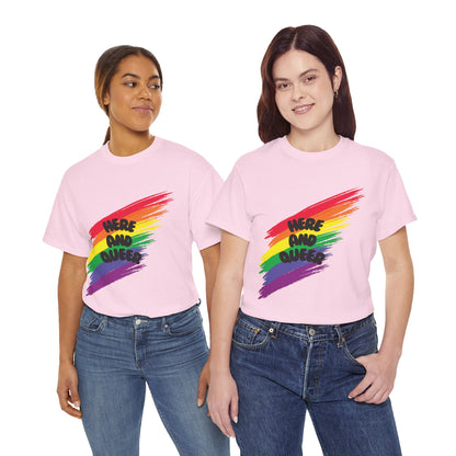 Unisex Heavy Cotton Tee - Here And Queer