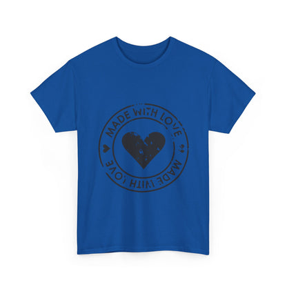 Made With Love - Unisex Heavy Cotton Tee