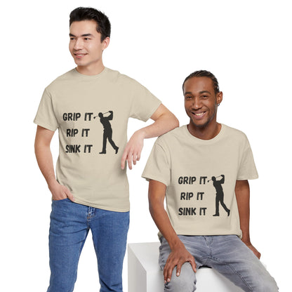 Unisex Heavy Cotton Tee - Grip It, Rip It, Sink It Man