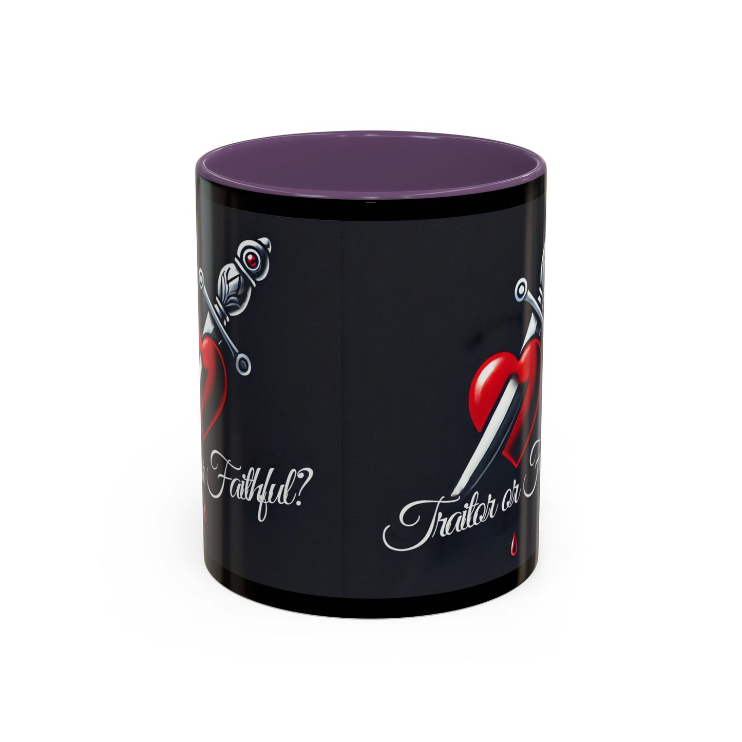 Unapologetically Faithful - Traitor or Faithful Mug