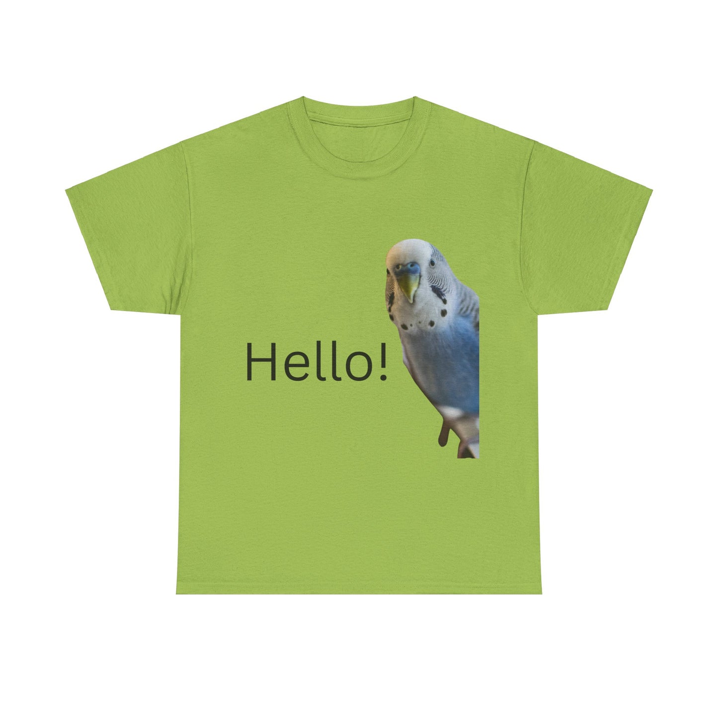 Hello Budgie T-shirt for Budgie lovers and bird enthusiasts.