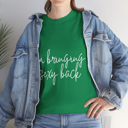 Sexy Back- Unisex Heavy Cotton Tee