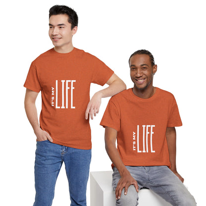 its-my-life-unisex-heavy-cotton-tee