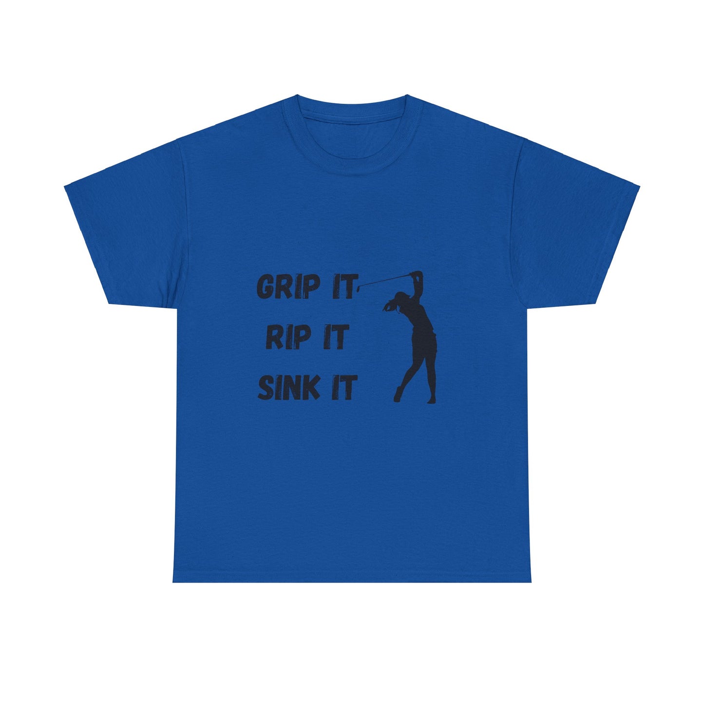 Unisex Heavy Cotton Tee - Grip It, Rip It, Sink It Woman