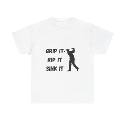 Unisex Heavy Cotton Tee - Grip It, Rip It, Sink It Man