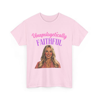 Unapologetically Faithful  Unisex Tee