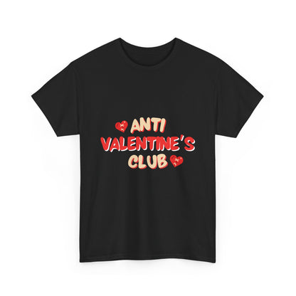 Anti Valentines Day Tshirt