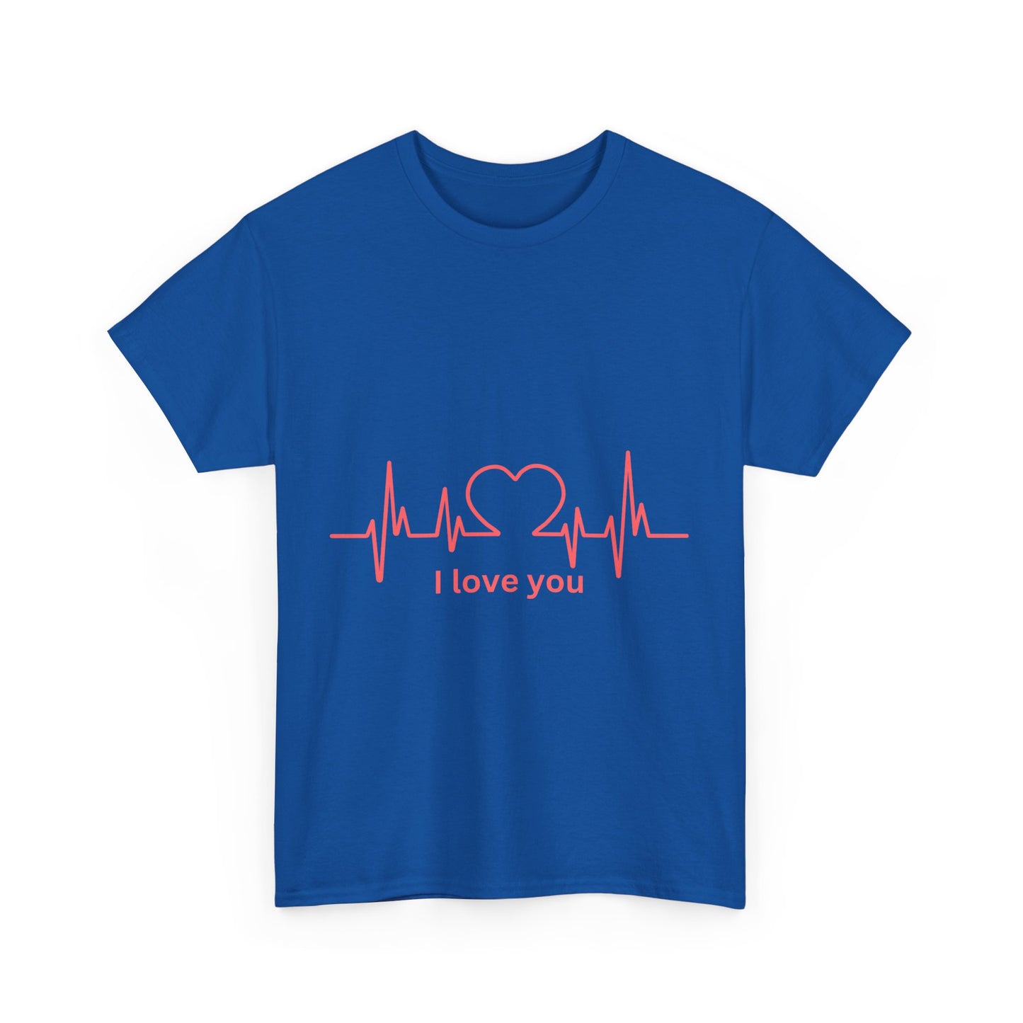 I Love You Heart Beat Unisex Tee