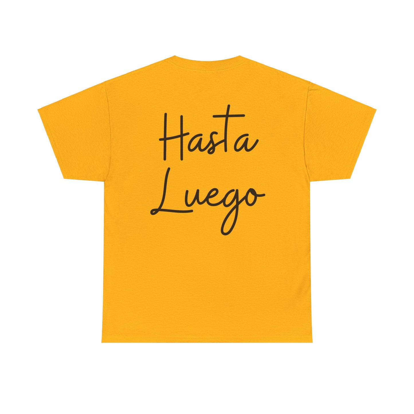 "Hola" & "Hasta Luego" (Spanish Greetings) Unisex Heavy Cotton Tee