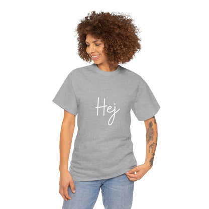 "Hej" & "Farvel" (Danish Greetings) Unisex Heavy Cotton Tee