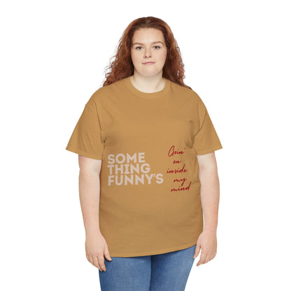 something-funny-unisex-heavy-cotton-tee