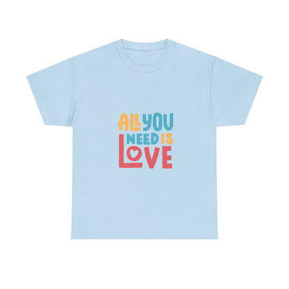 all-you-need-is-love-unisex-heavy-cotton-tee