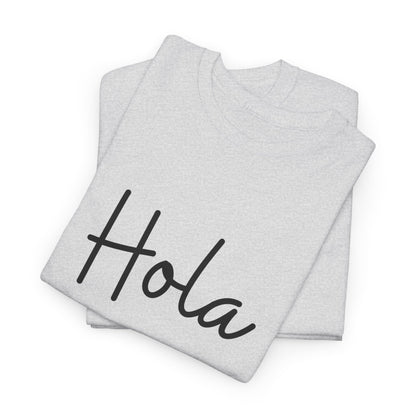 "Hola" & "Hasta Luego" (Spanish Greetings) Unisex Heavy Cotton Tee