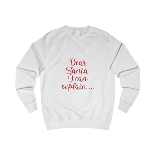 Dear Santa - Unisex Sweatshirt