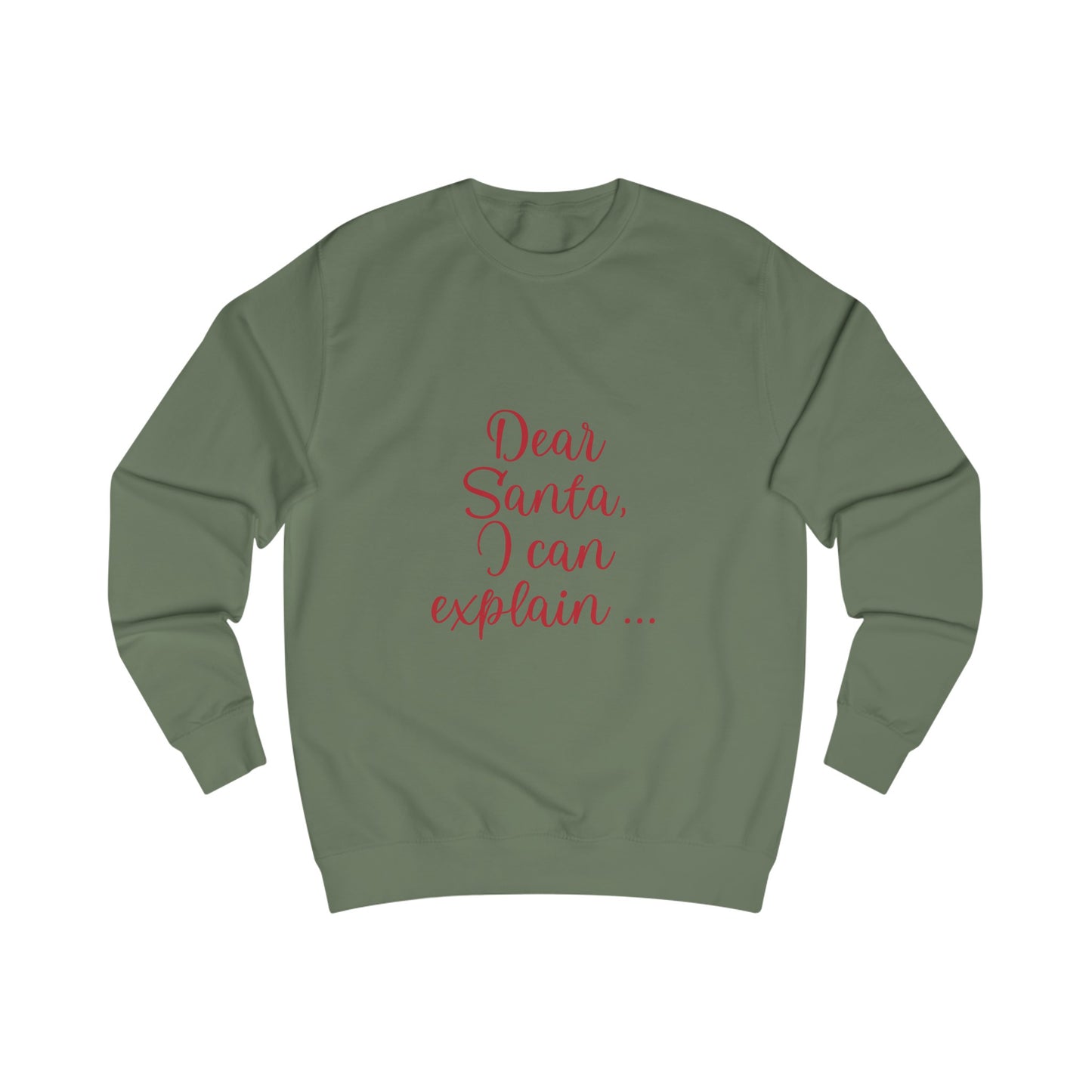 Dear Santa - Unisex Sweatshirt