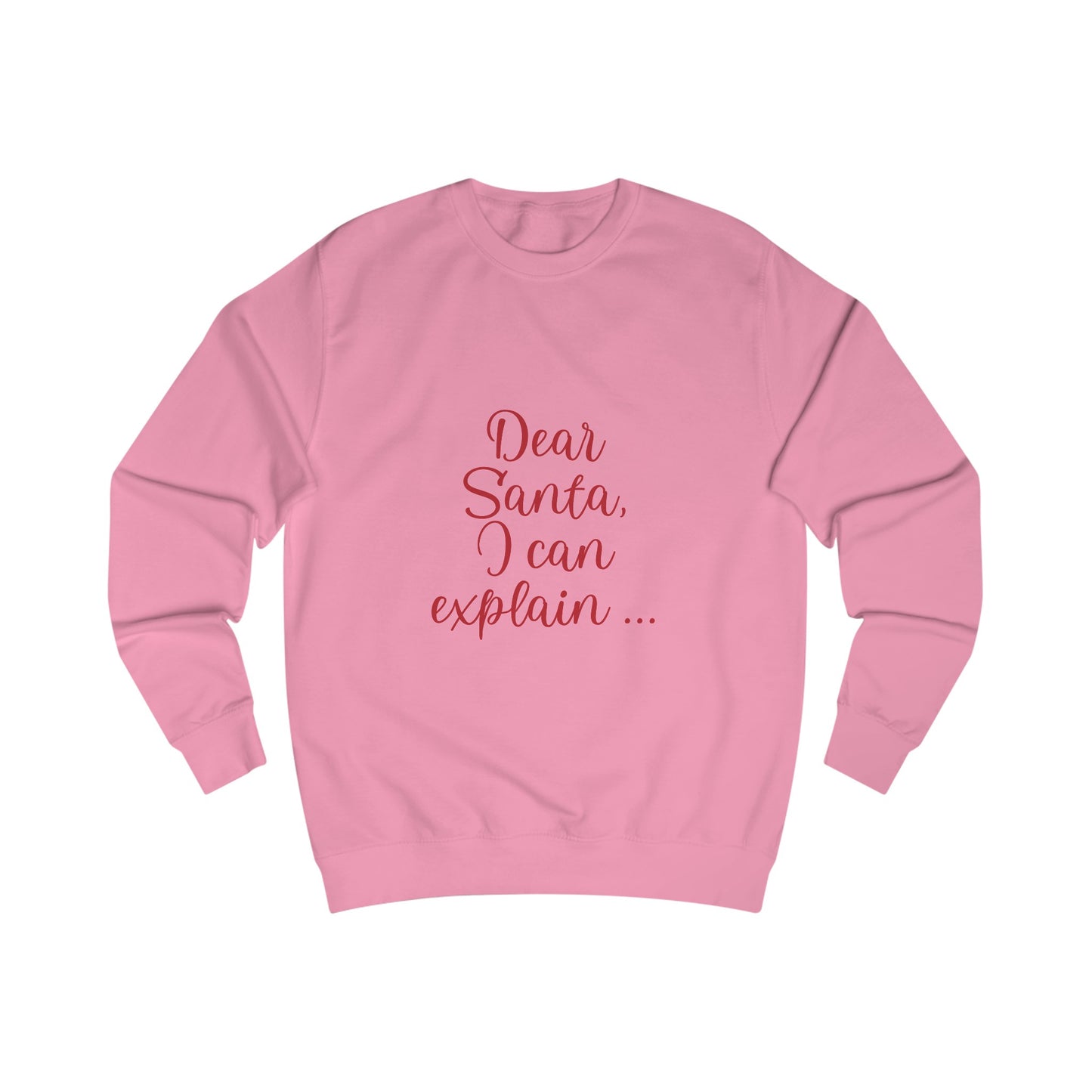 Dear Santa - Unisex Sweatshirt