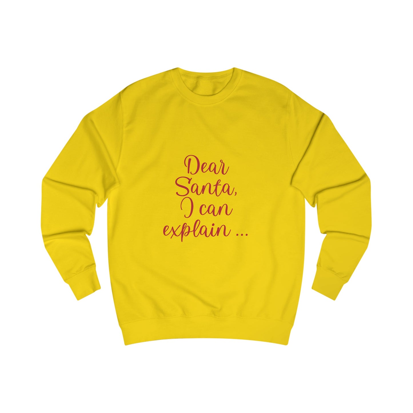 Dear Santa - Unisex Sweatshirt