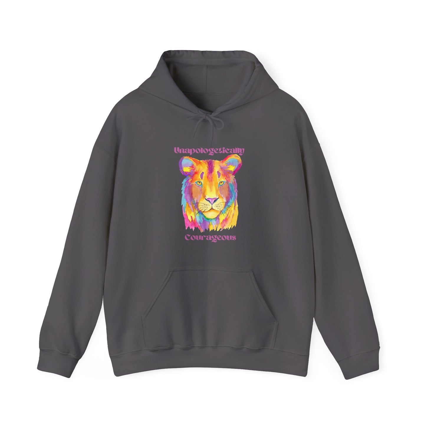 Unapologetically Courageous - Lioness Hoodie