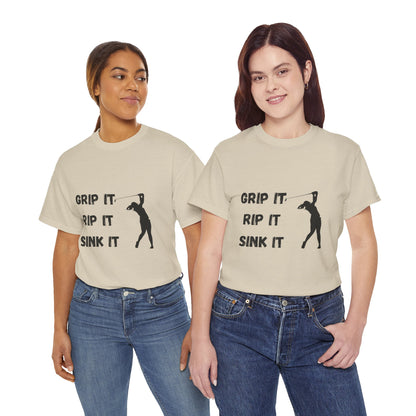 Unisex Heavy Cotton Tee - Grip It, Rip It, Sink It Woman