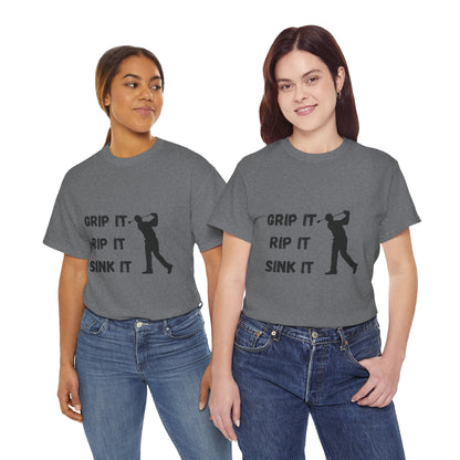 Unisex Heavy Cotton Tee - Grip It, Rip It, Sink It Man