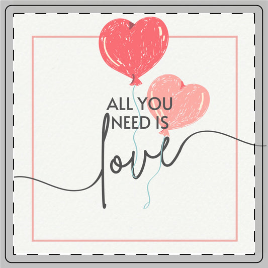 All you need is love, coaster for valentine's day, lover, wife, husband, work, gift