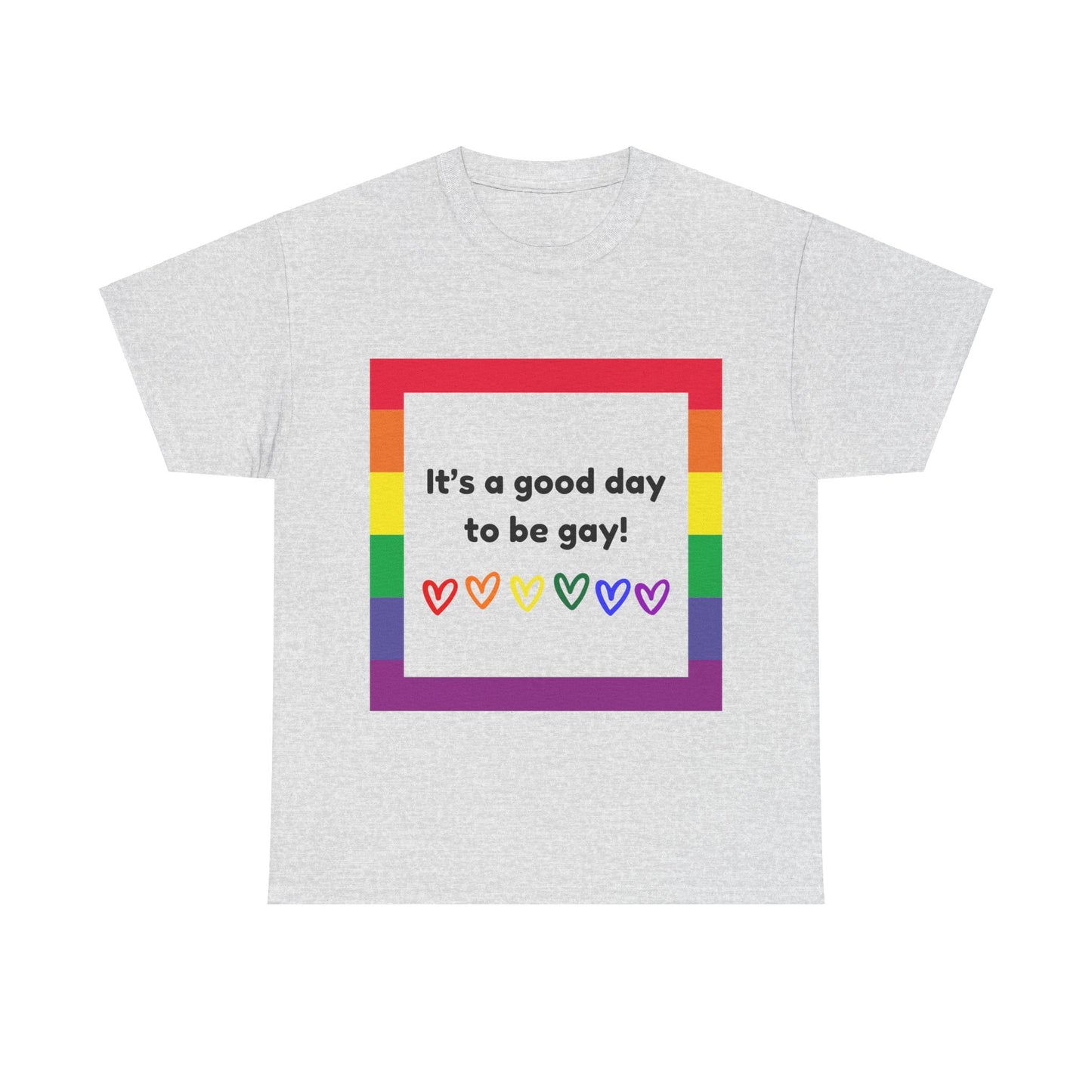 Unisex Heavy Cotton Tee - Good Day To Be Gay