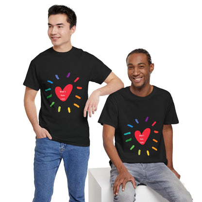 Unisex Heavy Cotton Tee - Don't Hate Love