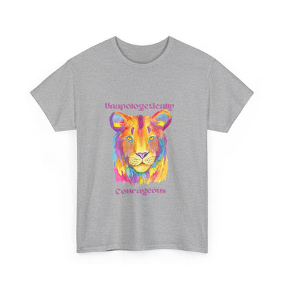 Unapologetically Courageous Lioness Unisex Tee