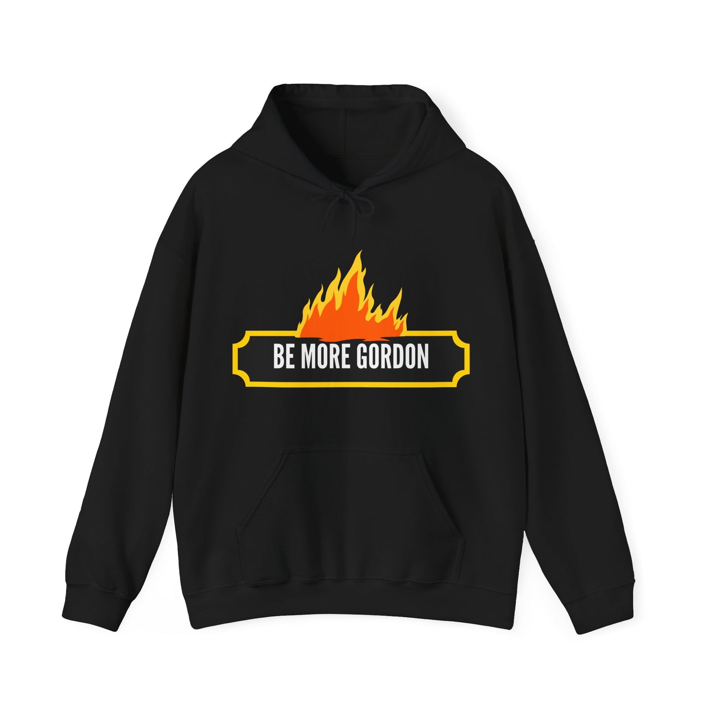 Be More Gordon - Unapologetically Stubborn Collection Unisex Heavy Blend™ Hooded Sweatshirt