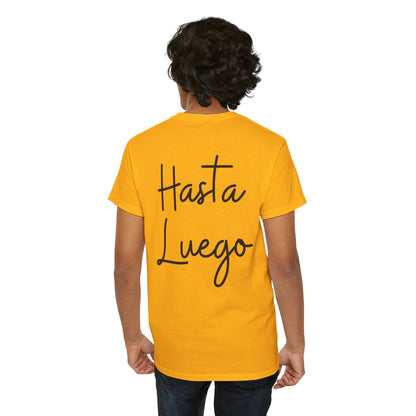 "Hola" & "Hasta Luego" (Spanish Greetings) Unisex Heavy Cotton Tee