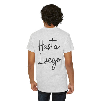 "Hola" & "Hasta Luego" (Spanish Greetings) Unisex Heavy Cotton Tee