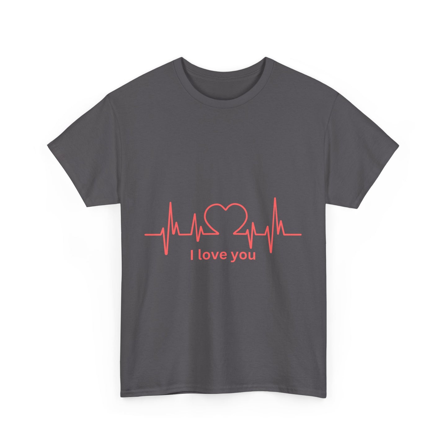 I Love You Heart Beat Unisex Tee