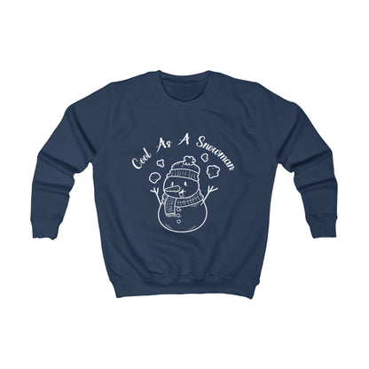 Cool As A Snowman - Kids Sweatshirt