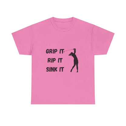 Unisex Heavy Cotton Tee - Grip It, Rip It, Sink It Woman