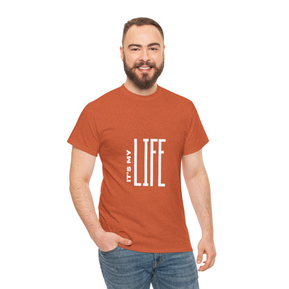 its-my-life-unisex-heavy-cotton-tee