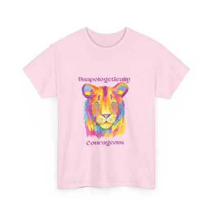 Unapologetically Courageous Lioness Unisex Tee