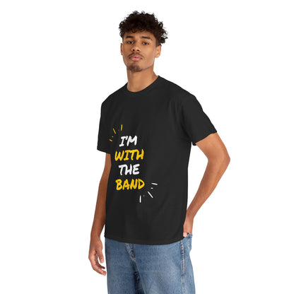 im-with-the-band-unisex-heavy-cotton-tee