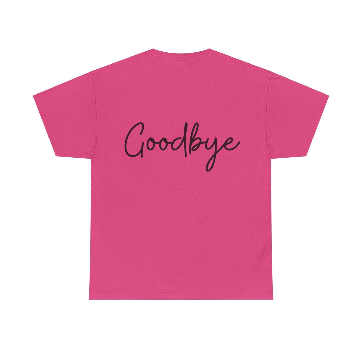 "Hello" & "Goodbye" (English Greeting) Unisex Heavy Cotton Tee