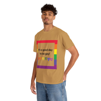 Unisex Heavy Cotton Tee - Good Day To Be Gay