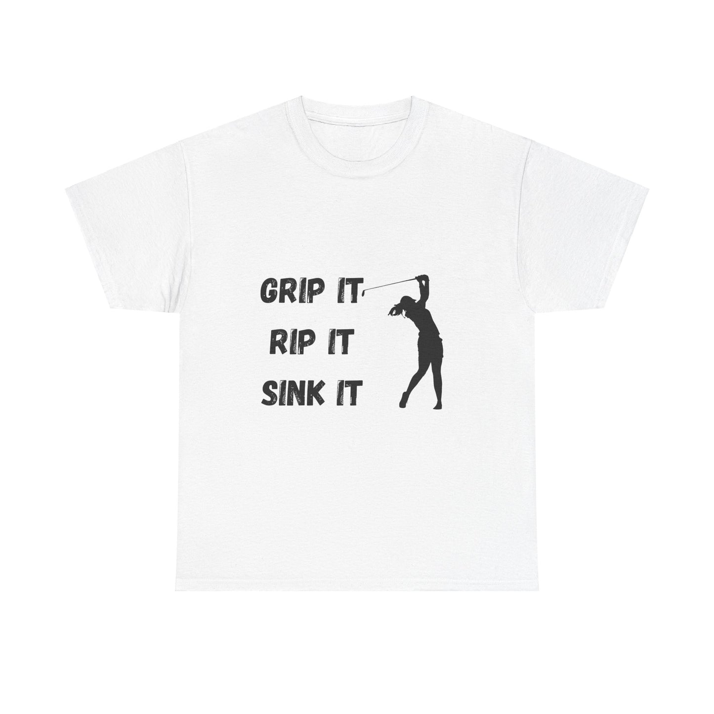 Unisex Heavy Cotton Tee - Grip It, Rip It, Sink It Woman